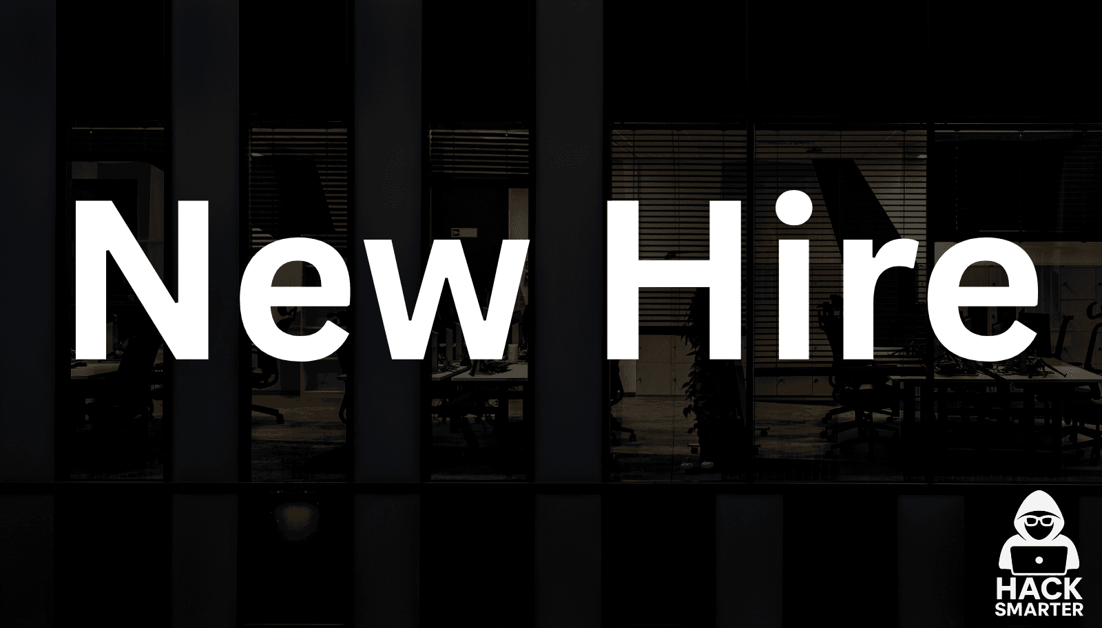 HackSmarter: New Hire
