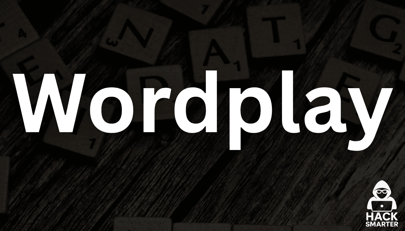 HackSmarter: Wordplay